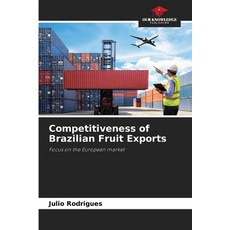 (英文圖書)Competitiveness of Brazilian Fruit Exports 平裝版, Our Knowledge Publishing, 英文
