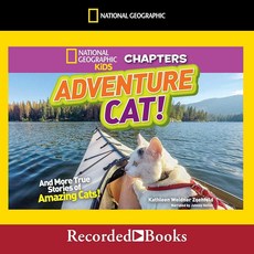 AdVENT 벤트ure Cat!: AND & More True Stories OF 오브 Amazing Cats! (THE 더 National GeoGRAPHIC 그래픽 Kids