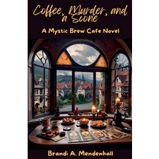 (英文圖書)Coffee Murder and a Scone: A Mystic Brew Cafe Novel 平裝版, Brandi A. Mendenhall, 英文