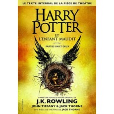 Harry Potter Et L'Enfant Maudit - Parties I Et Ii:, Harry Potter Et L'Enfant Mau.., Rowling, Tiffany, Tiffa(저), Gallimard Jeunesse