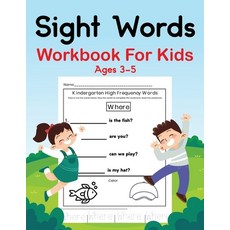 Sight Words Workbook For kids Ages 3-5: Sight Words Workbook For Kids and Beginning Learn to Write a... Paperback, Independently Published, English, 9798572861952