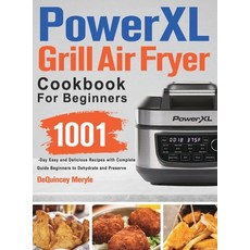 (영문도서) PowerXL Grill Air Fryer Combo Cookbook for Beginners Hardcover, Beomfo Gdidy, English, 9781803801803