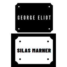 Silas Marner Paperback, Independently Published, English, 9798579098580