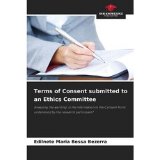 (영문도서)Terms of Consent submitted to an Ethics Committee Paperback, Our Knowledge Publishing, English, 9786203899214