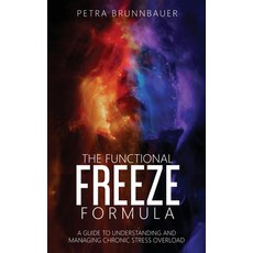 (영문도서) The Functional Freeze Formula Hardcover, Pjb Marketing International, English, 9782959805103