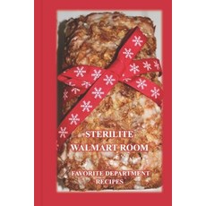 Sterilite Walmart Room Favorite Department Recipes Paperback, Independently Published, English, 9798593282699