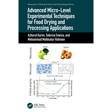 (영문도서) Advanced Micro-Level Experimental Techniques for Food Drying and Processing App... Paperback, CRC Press, English, 9780367496999