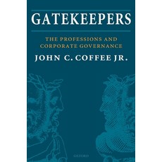 (영문도서) Gatekeepers: The Professions and Corporate Governance Paperback, Oxford University Press, USA, English, 9780198835288