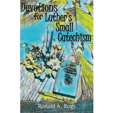 (英文圖書)Devotions for Luther's Small Catechism 平裝版, Independently Published, 英文