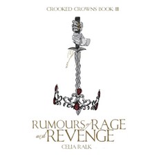 (영문도서)Rumours of Rage and Revenge Paperback, Celia Ralk, English, 9781763590366