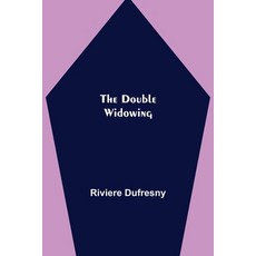 (영문도서) The Double Widowing Paperback, Alpha Edition