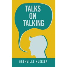 (영문도서) Talks on Talking Paperback, White Press, English, 9781528713535