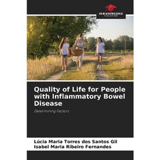 (영문도서) Quality of Life for People with Inflammatory Bowel Disease Paperback, Our Knowledge Publishing, English, 9786206421900