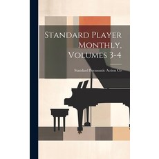 (영문도서) Standard Player Monthly Volumes 3-4 Hardcover, Legare Street Press, English, 9781020985560