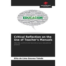 (英文圖書)Critical Reflection on the Use of Teacher's Manuals 平裝版, Our Knowledge Publishing, 英文