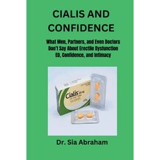 (英文圖書)Cialis and Confidence: What Men Partners and Even Doctors Don't Say About ED ... 平裝版, Independently Published, 英文