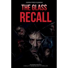 (英文圖書)The Glass Recall: A Reality-Bending Sci-Fi Thriller 平裝版, Independently Published, 英文, 平裝本