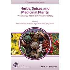 Herbs Spices and Medicinal Plants: Processing Health Benefits and Safety Hardcover, Wiley-Blackwell
