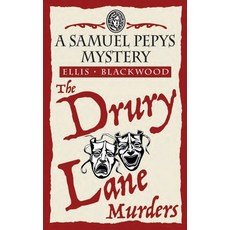 (영문도서)The Drury Lane Murders: The Samuel Pepys Mysteries Book 6 Paperback, Vintage Mystery Press, English, 9781068702754