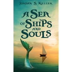 (영문도서)A Sea of Ships and Souls Paperback, Wild Rose Press, English, 9781509264605