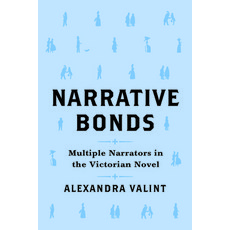 (영문도서) Narrative Bonds: Multiple Narrators in the Victorian Novel Paperback, Ohio State University Press, English, 9780814257791