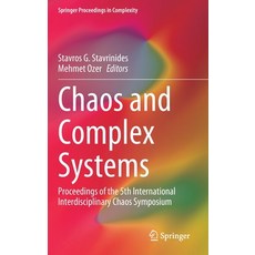 (영문도서) Chaos and Complex Systems: Proceedings of the 5th International Interdisciplinary Chaos Sympo... Hardcover, Springer, English, 9783030354404