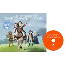 Our First President: George Washington Library Binding, Cantata Learning