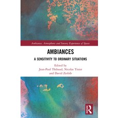 (英文圖書)Ambiances: A Sensitivity to Ordinary Situations 精裝版, Routledge, 英文