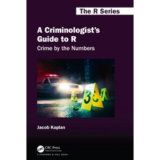 (英文圖書)A Criminologist's Guide to R: Crime by the Numbers 精裝版, CRC Press, 英文