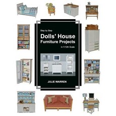 Step by Step Dolls' House Furniture Projects in 1/12th Scale Paperback, Createspace Independent Publishing Platform