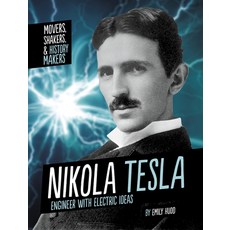 Nikola Tesla: Engineer with Electric Ideas Hardcover, Capstone Press