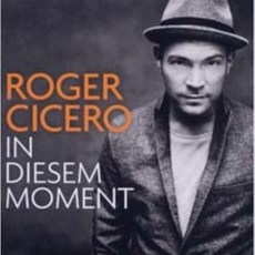 [CD] Roger Cicero - In diesem Moment