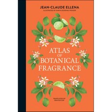 Atlas of Botanical Fragrance, MIT Press