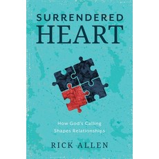 (영문도서)Surrendered Heart: How God's Calling Shapes Relationships Paperback, Storybuilders Press, English, 9798898330200