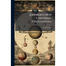 (영문도서)Johnson's New Universal Cyclopaedia Paperback, Hutson Street Press, English, 9781024358537