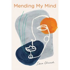 (영문도서) Mending My Mind Paperback, Pyrus Publishing, English, 9798985035704