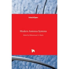 (영문도서) Modern Antenna Systems Hardcover, Intechopen, English, 9789535129257