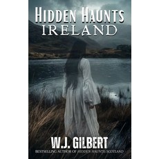 (英文圖書)Hidden Haunts: Ireland 平裝版, Beyond the Fray Publishing, 英文