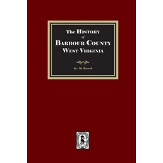 (英文圖書)The History of Barbour County West Virginia 平裝版, Southern Historical Press, 英文