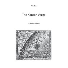 (英文圖書)The Kanton Verge: A fantastic narrative 平裝版, Bod - Books on Demand, 英文