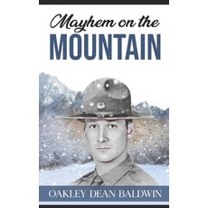 (영문도서) Mayhem on the Mountain Paperback, Independently Published, English, 9798377169185
