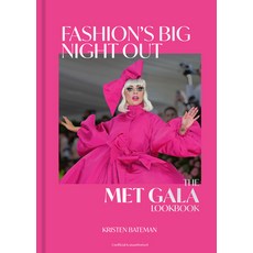 (영문도서) Fashion's Big Night Out: The Met Gala Look Book Hardcover, Welbeck Publishing, English, 9781802798043