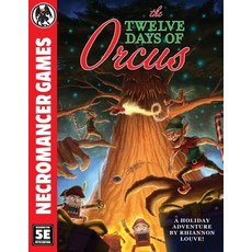 (영문도서) The Twelve Days of Orcus 5E Paperback, Necromancer Games, English, 9781665606004