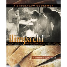 (영문도서) Ilimpa'chi': We're Gonna Eat! Hardcover, White Dog Press, English, 9781935684039