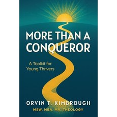 (英文圖書)More than a Conqueror: A Toolkit for Young Thrivers 平裝版, Stonebrook Pub., 英文