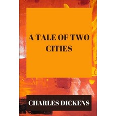 A Tale of Two Cities Paperback, Independently Published, English, 9798591472306