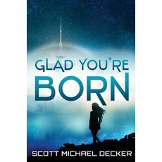(영문도서) Glad You're Born Paperback, Next Chapter, English, 9784867520529
