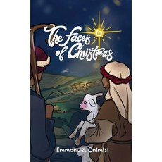 (영문도서) The Faces of Christmas: Experience the Christmas story like never before Hardcover, Householder Books, English, 9781088003763