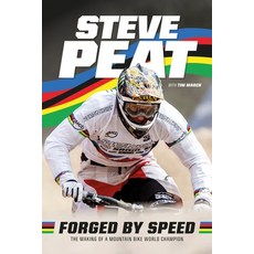 (영문도서) Forged by Speed: The Making of a Mountain Bike World Champion Hardcover, Vertebrate Publishing, English, 9781839810961