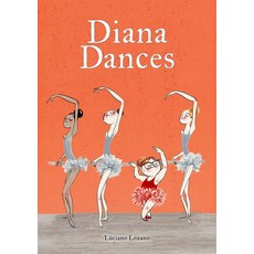 Diana Dances Paperback, Annick Press
